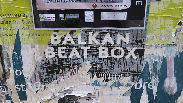 Ostatak plakata u Madridu: Balkan Beat Box