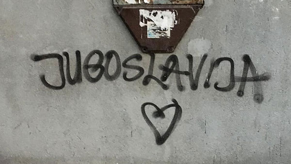 Natpis na zidu u Sarajevu: Jugoslavija