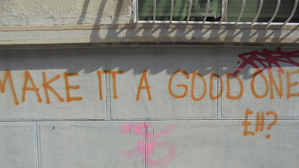 Natpis na zidu: Make it a good one