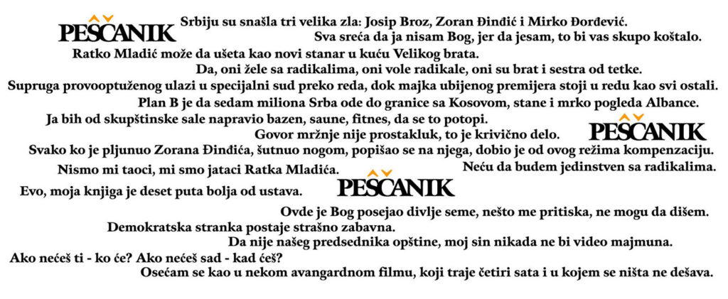 Izabrane rečenice sagovornika radio emisije za Peščanik šolju, 2008, dizajn: Slaviša Savić